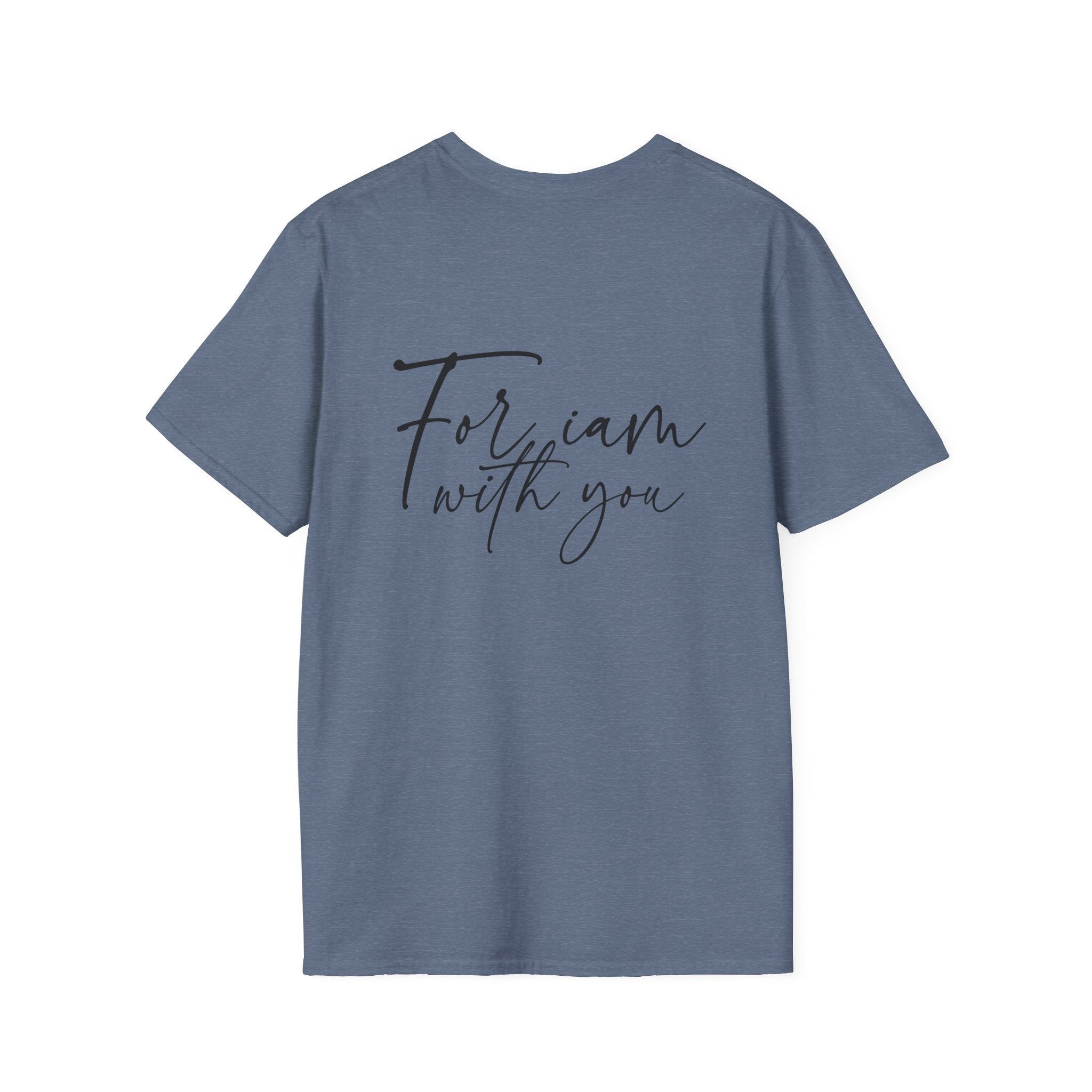 Fear Not For I Am With You Shirt | Christian Women Tee | Faith Gift For Her
