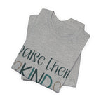 Raise Them Kind Shirt | Mama Tee