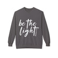 Be the Light Sweatshirt