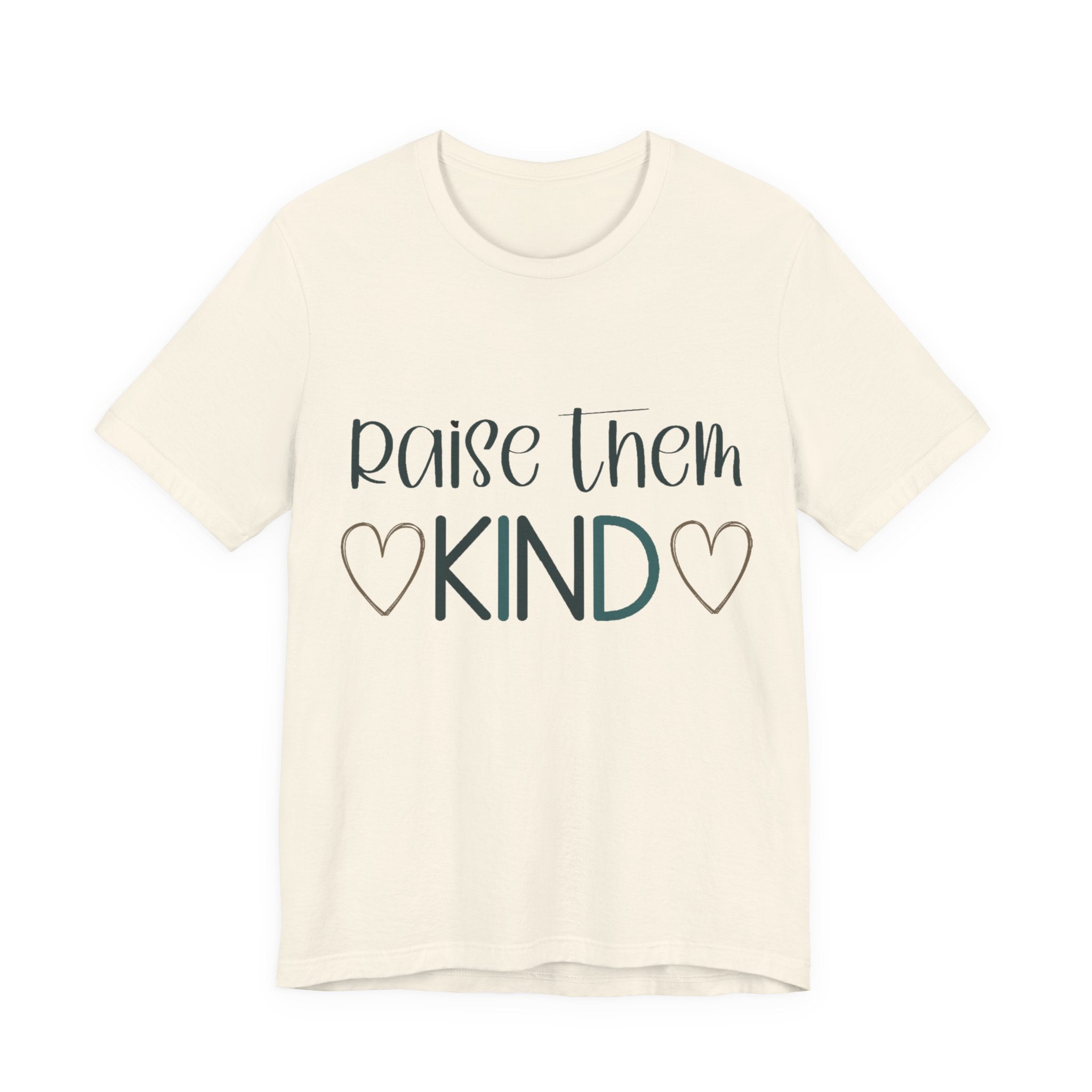 Raise Them Kind Shirt | Mama Tee