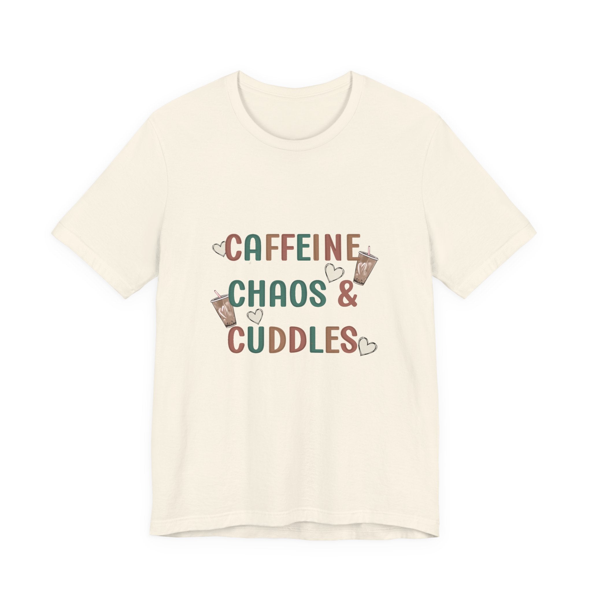 Caffeine, Chaos & Cuddles T-Shirt