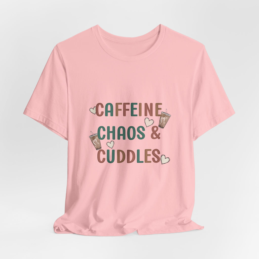 Caffeine, Chaos & Cuddles T-Shirt