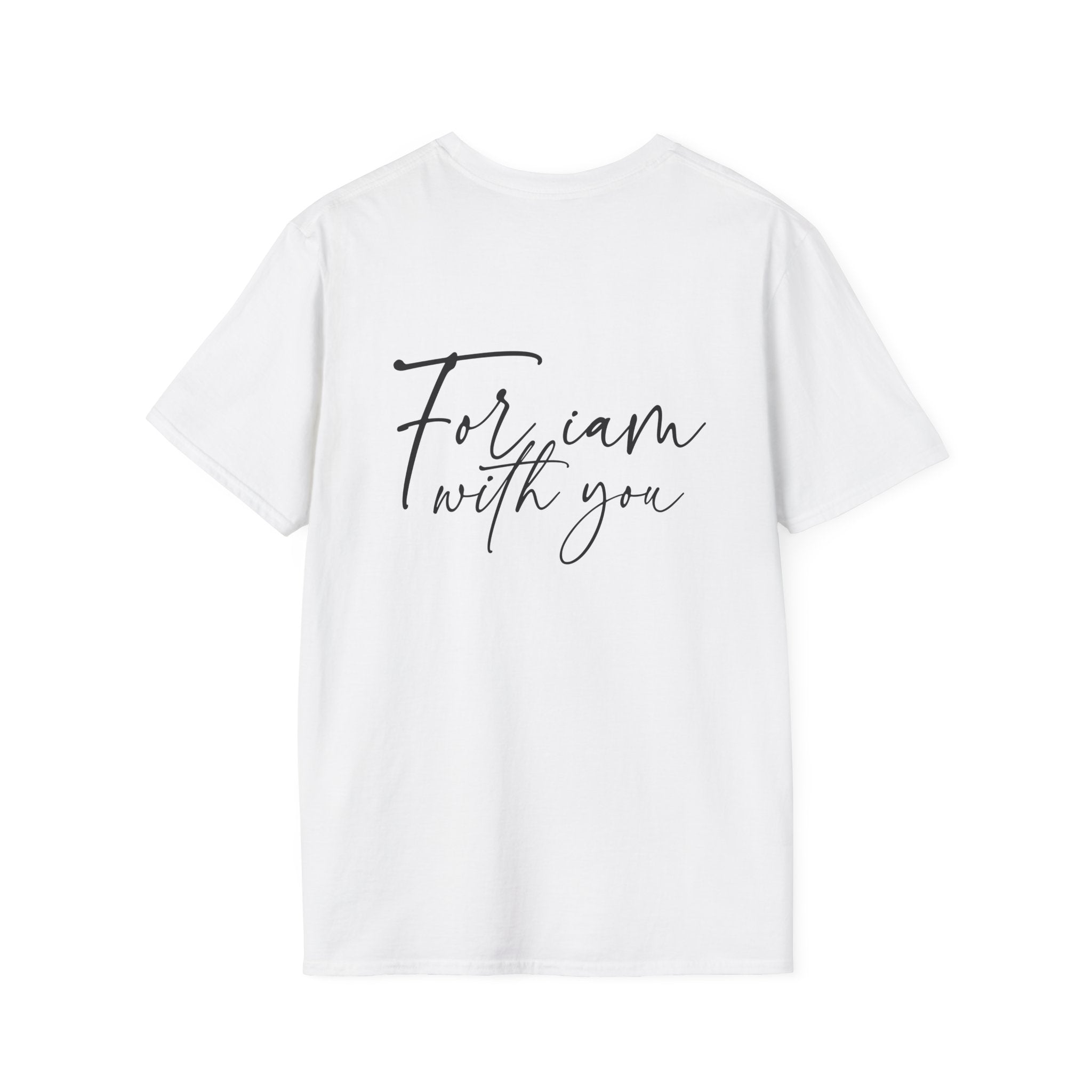 Fear Not For I Am With You Shirt | Christian Women Tee | Faith Gift For Her