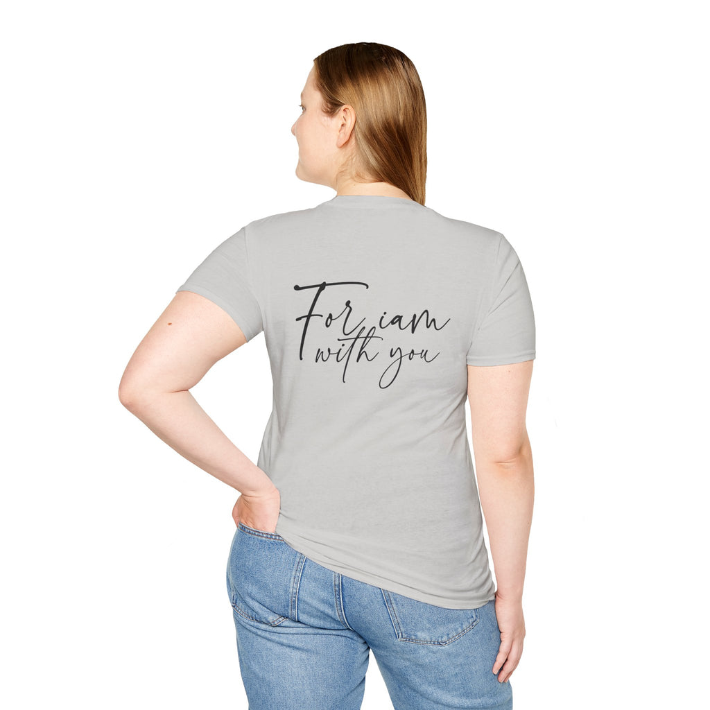 Fear Not For I Am With You Shirt | Christian Women Tee | Faith Gift For Her