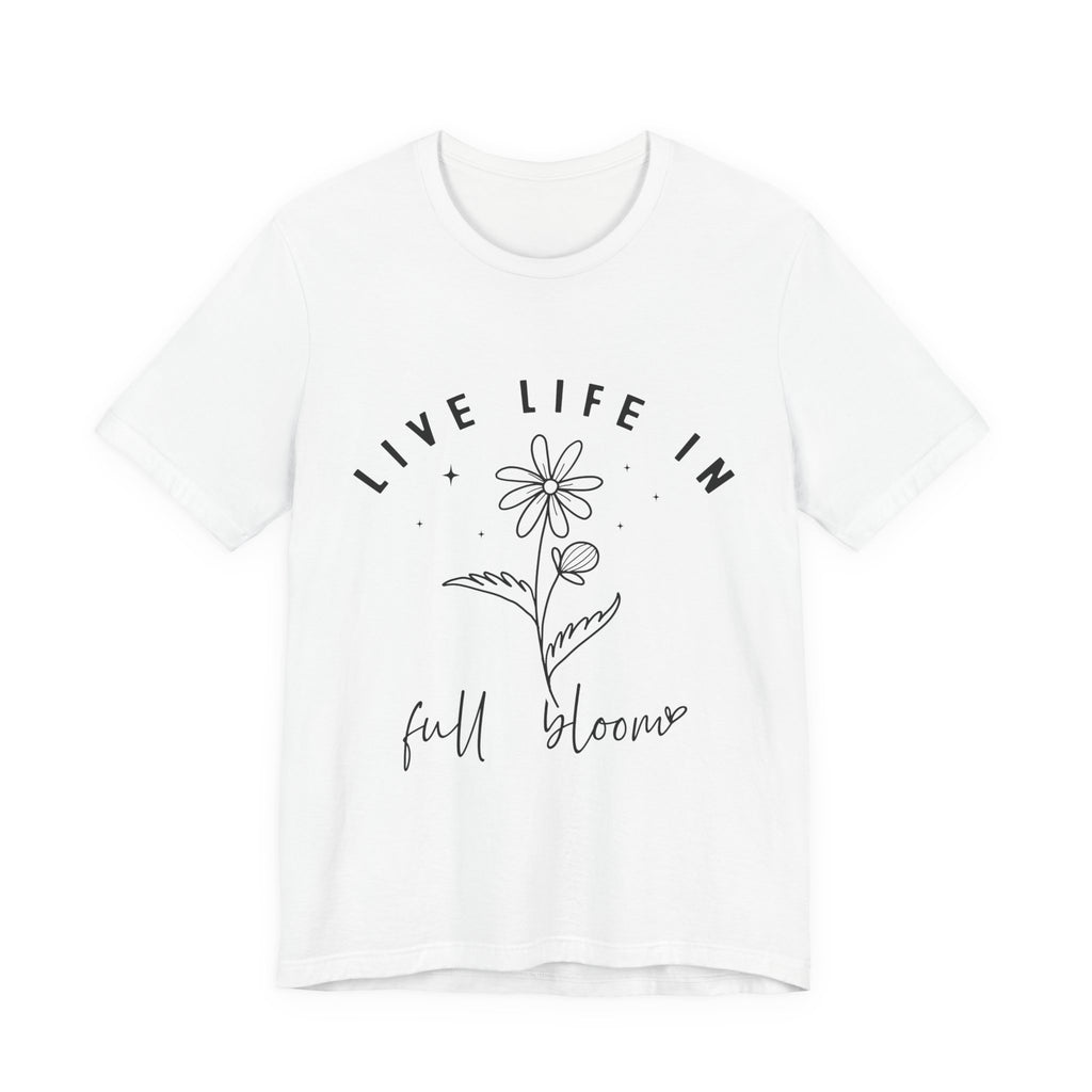 Life In Full Bloom