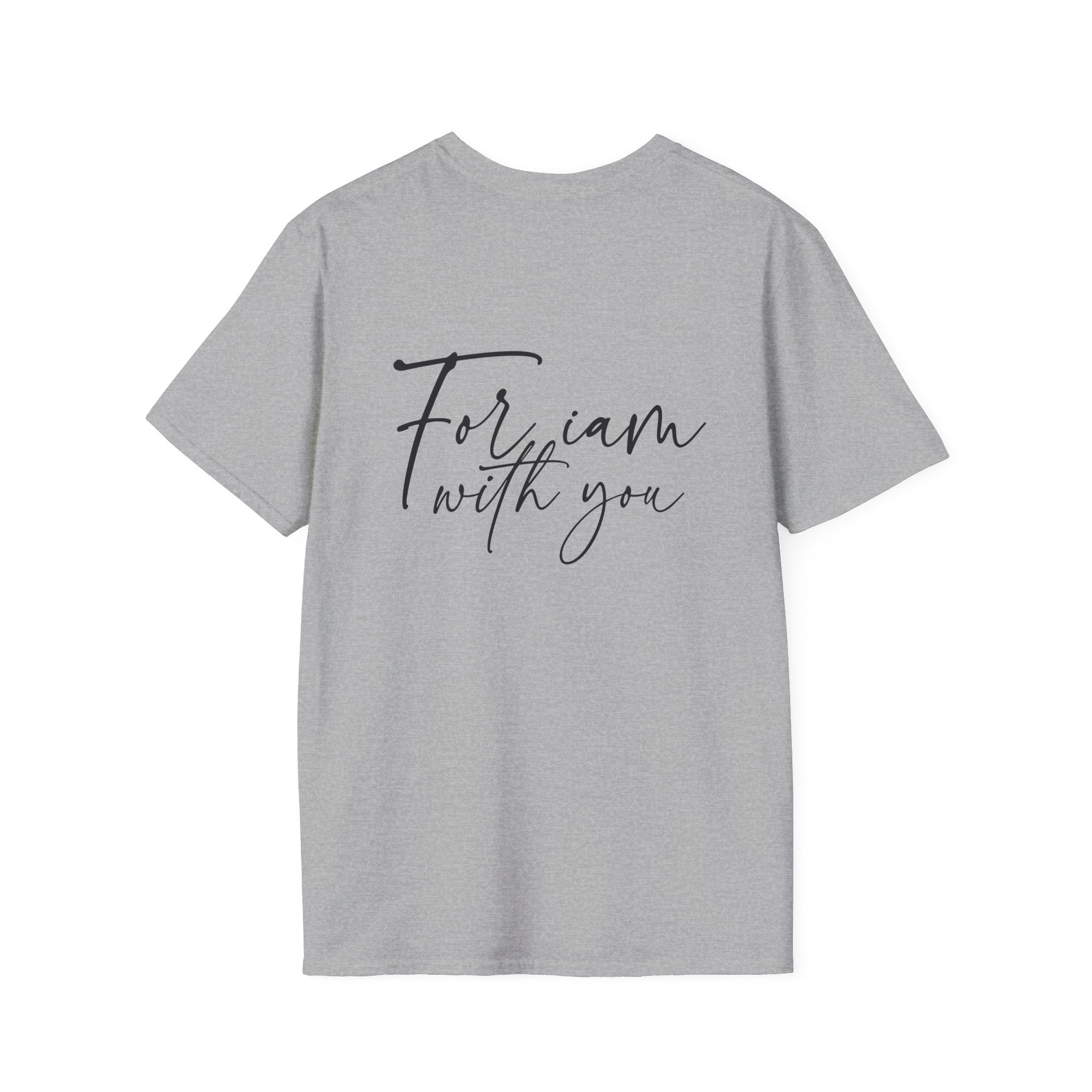 Fear Not For I Am With You Shirt | Christian Women Tee | Faith Gift For Her