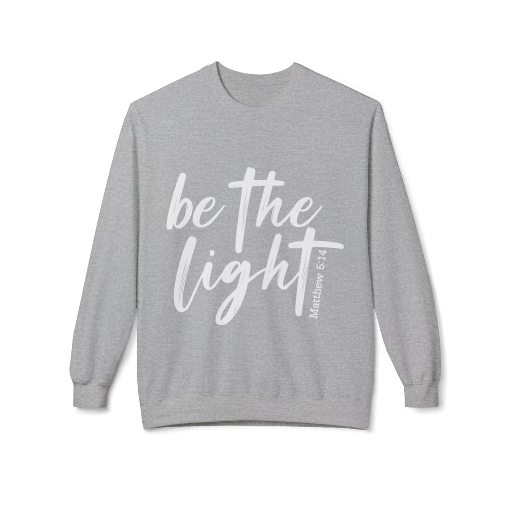 Be the Light Sweatshirt