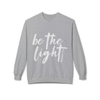 Be the Light Sweatshirt
