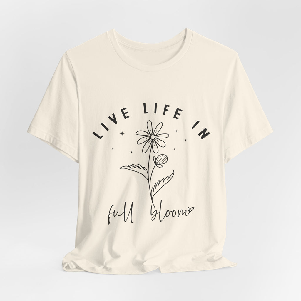 Life In Full Bloom