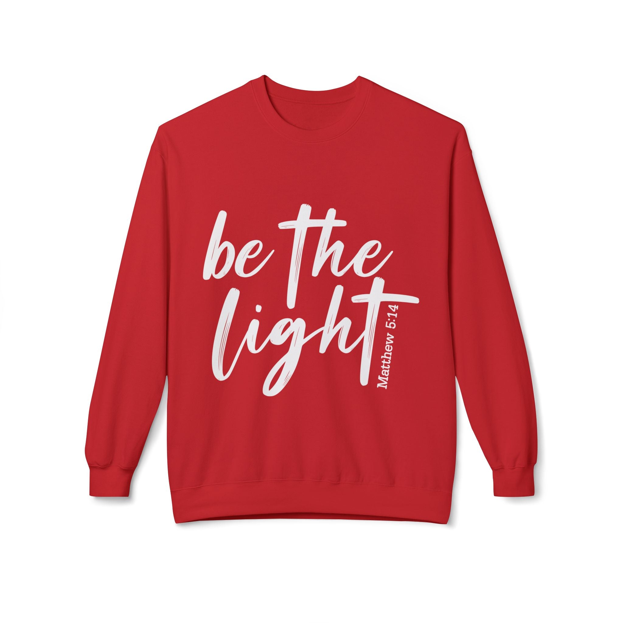 Be the Light Sweatshirt