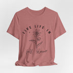 Life In Full Bloom