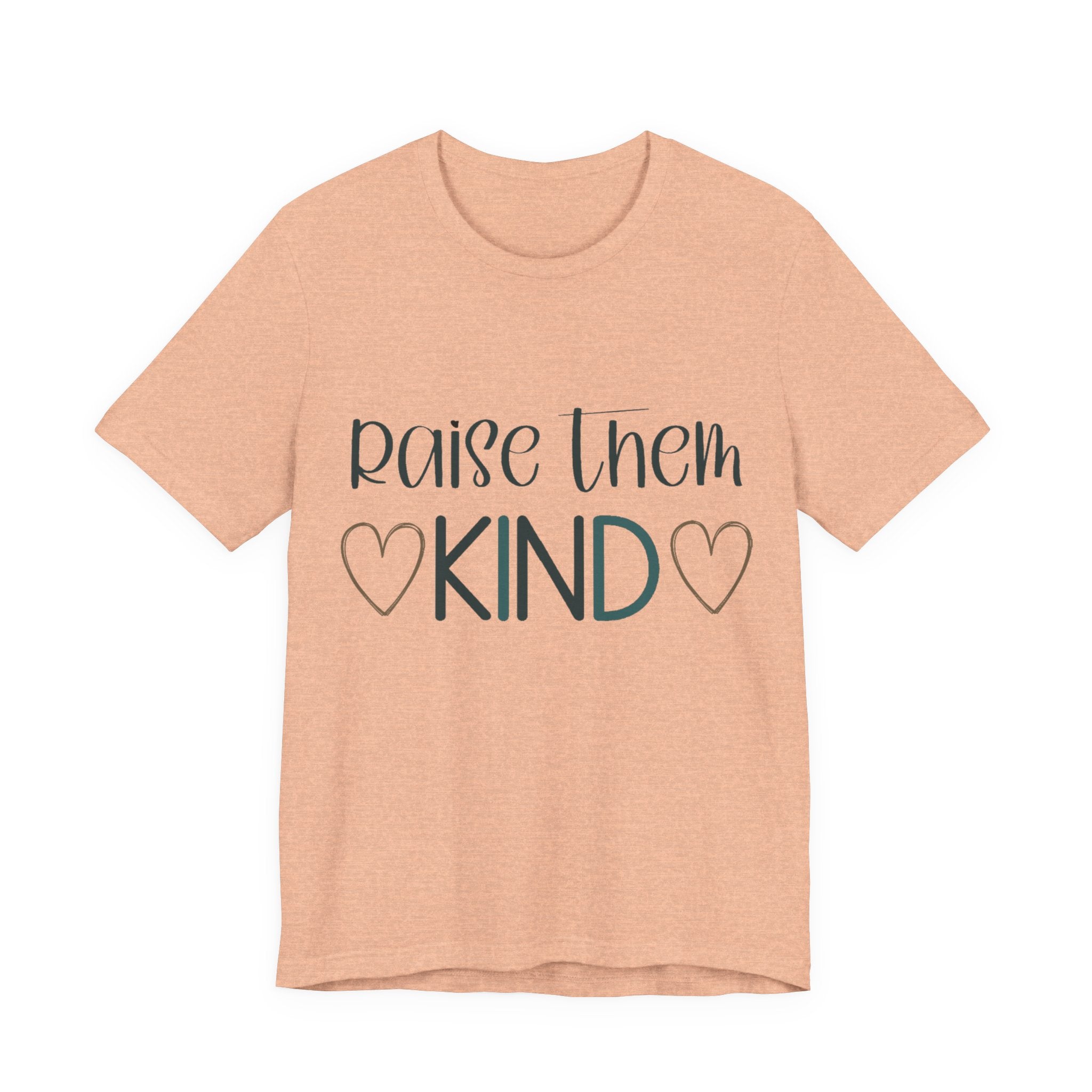 Raise Them Kind Shirt | Mama Tee