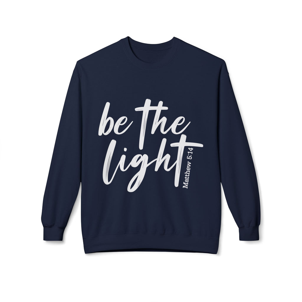 Be the Light Sweatshirt