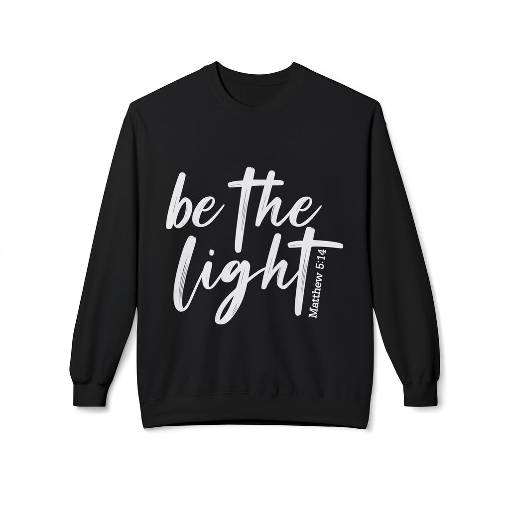 Be the Light Sweatshirt
