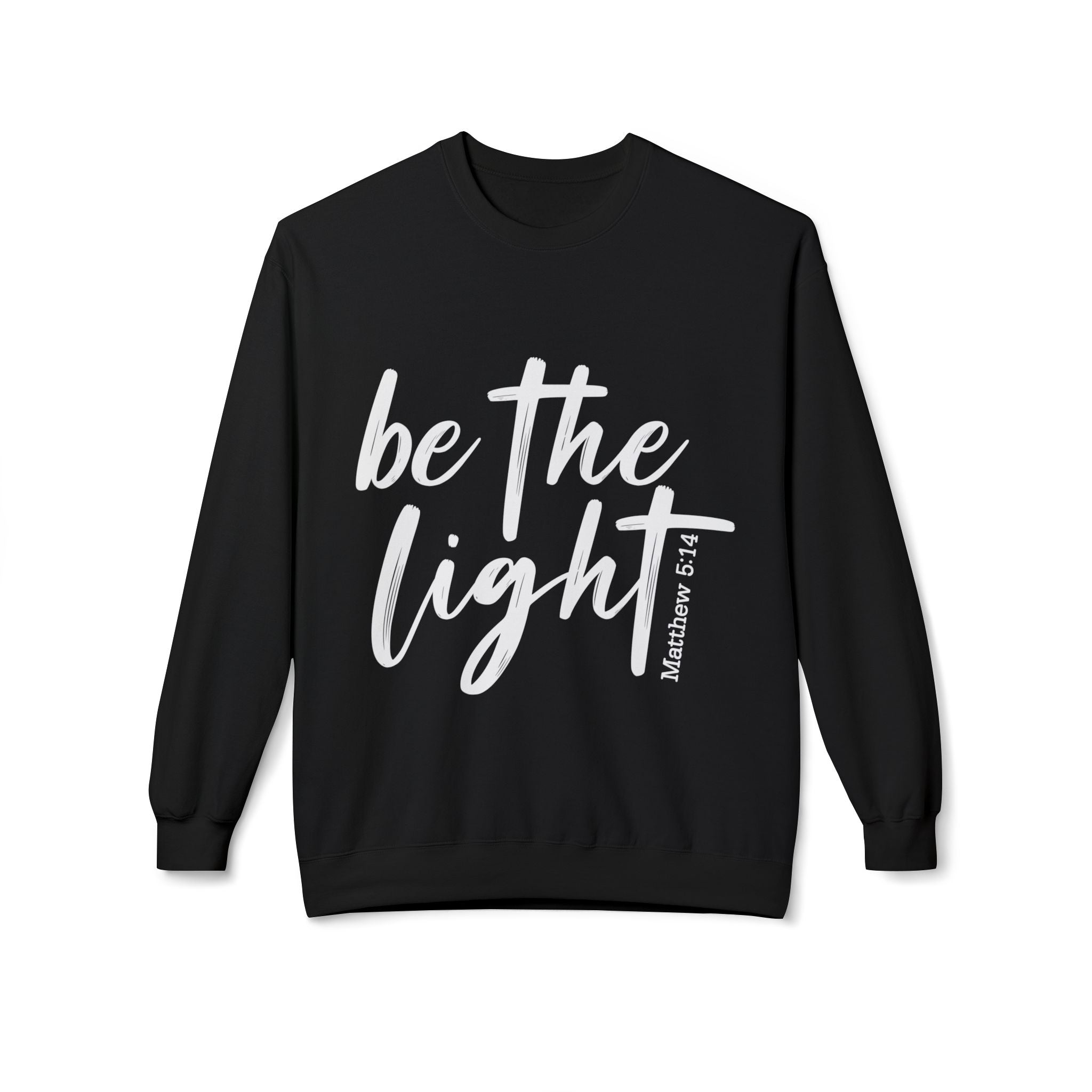Be the Light Sweatshirt