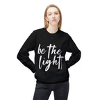 Be the Light Sweatshirt